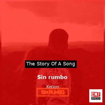 Sin rumbo – Xenon