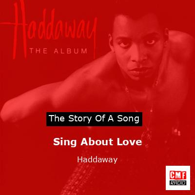 Sing About Love – Haddaway