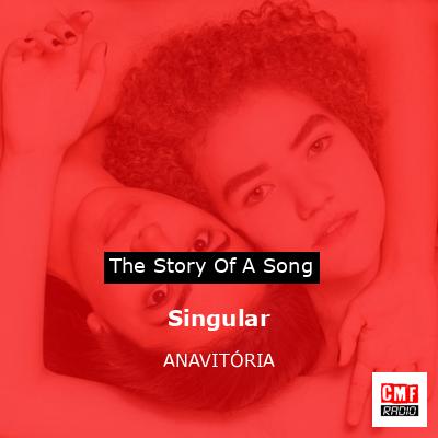 Singular – ANAVITÓRIA