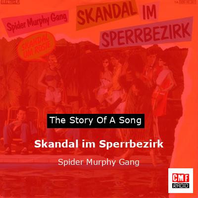 Skandal im Sperrbezirk – Spider Murphy Gang