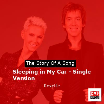 final cover Sleeping in My Car Single Version Roxette