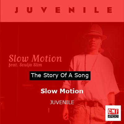 final cover Slow Motion JUVENILE