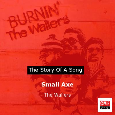 Small Axe – The Wailers