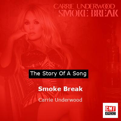 final cover Smoke Break Carrie Underwood