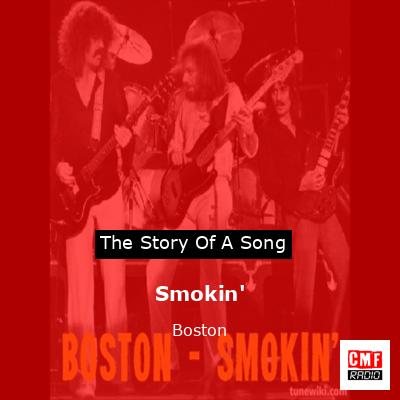 Smokin’ – Boston