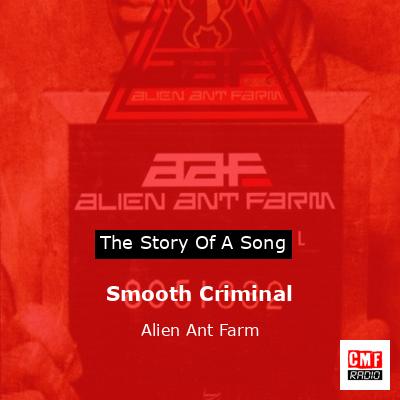 Smooth Criminal – Alien Ant Farm