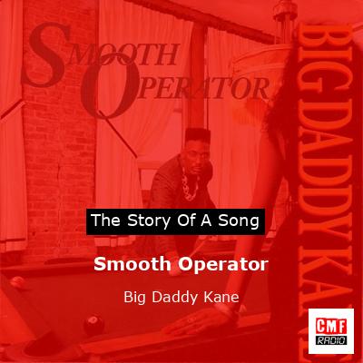 final cover Smooth Operator Big Daddy Kane