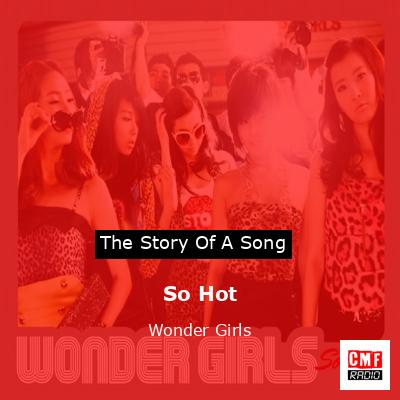 So Hot – Wonder Girls
