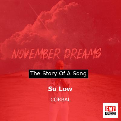 So Low – CORBAL