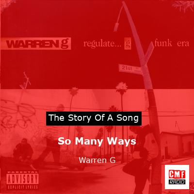 So Many Ways – Warren G