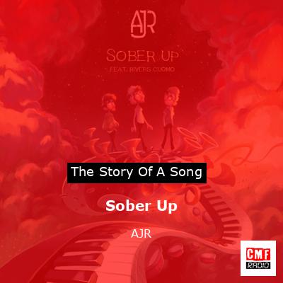 Sober Up – AJR