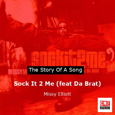 final cover Sock It 2 Me feat Da Brat Missy Elliott