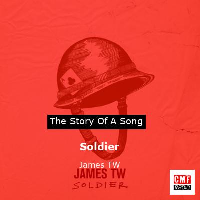 Soldier – James TW