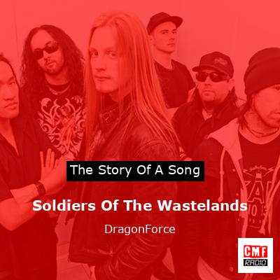 Soldiers Of The Wastelands – DragonForce