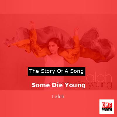 Some Die Young – Laleh
