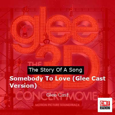 final cover Somebody To Love Glee Cast Version Glee Cast