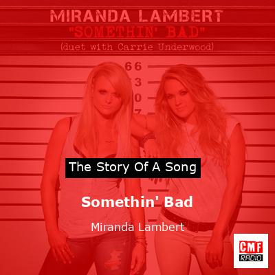 final cover Somethin Bad Miranda Lambert