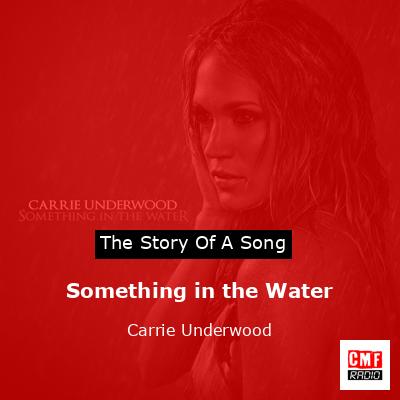 final cover Something in the Water Carrie Underwood