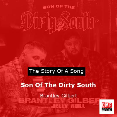 final cover Son Of The Dirty South Brantley Gilbert