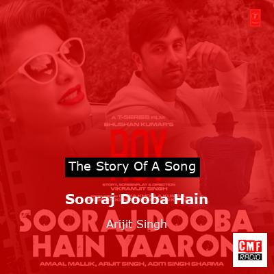 Sooraj Dooba Hain – Arijit Singh