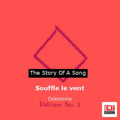 Souffle le vent – Odezenne