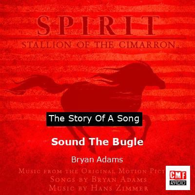 Sound The Bugle – Bryan Adams
