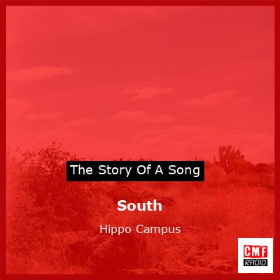 South – Hippo Campus