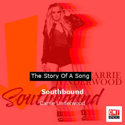 final cover Southbound Carrie Underwood