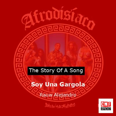 Soy Una Gargola – Rauw Alejandro