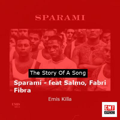 Sparami – feat Salmo, Fabri Fibra – Emis Killa