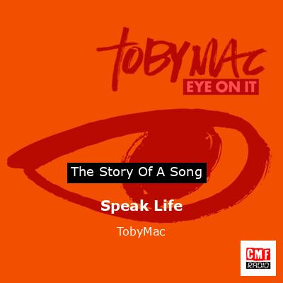 Speak Life – TobyMac