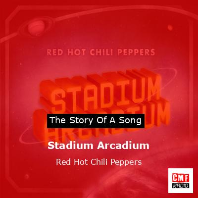 Stadium Arcadium – Red Hot Chili Peppers
