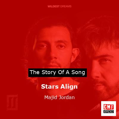 final cover Stars Align Majid Jordan
