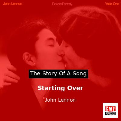 Starting Over – John Lennon