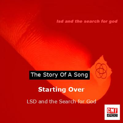 Starting Over – LSD and the Search for God