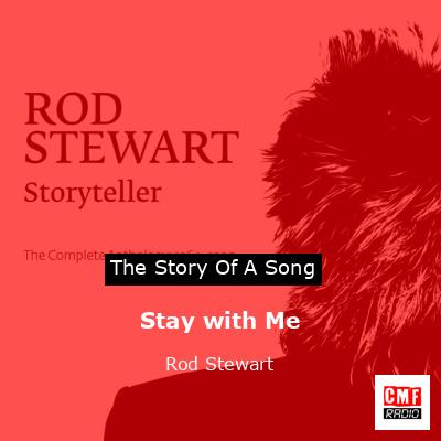 Stay with Me – Rod Stewart