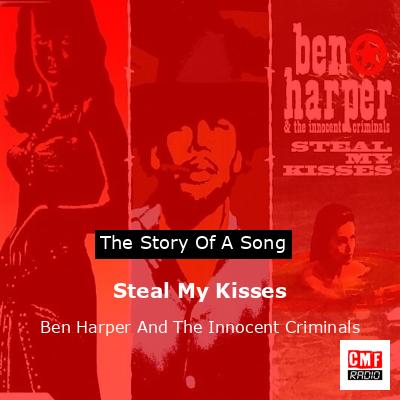 final cover Steal My Kisses Ben Harper And The Innocent Criminals