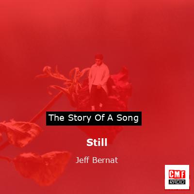 Still – Jeff Bernat