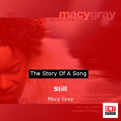Still – Macy Gray