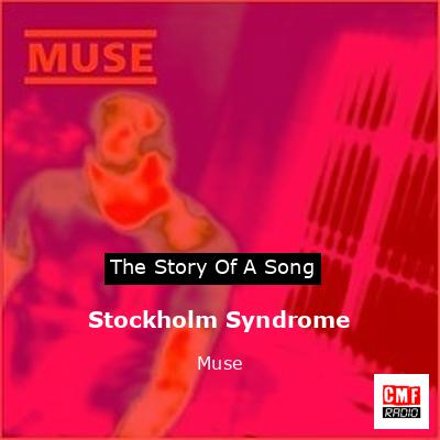 Stockholm Syndrome – Muse