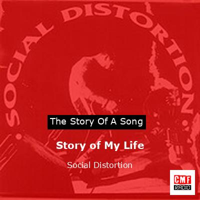 Story of My Life – Social Distortion