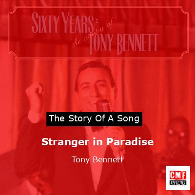 Stranger in Paradise – Tony Bennett