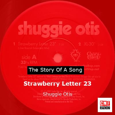 Strawberry Letter 23 – Shuggie Otis