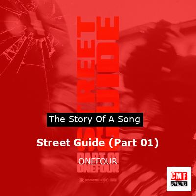 Street Guide (Part 01) – ONEFOUR