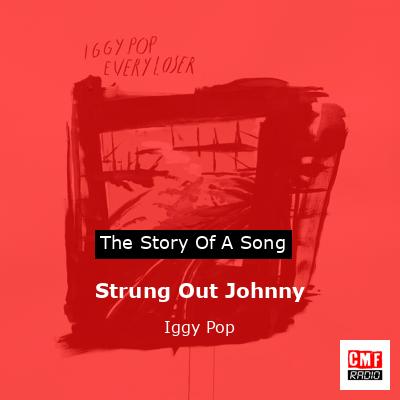 final cover Strung Out Johnny Iggy Pop
