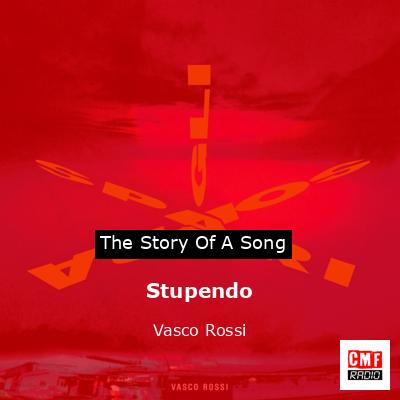 Stupendo – Vasco Rossi