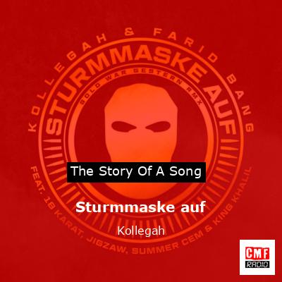 Sturmmaske auf – Kollegah