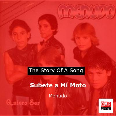 Subete a Mi Moto – Menudo