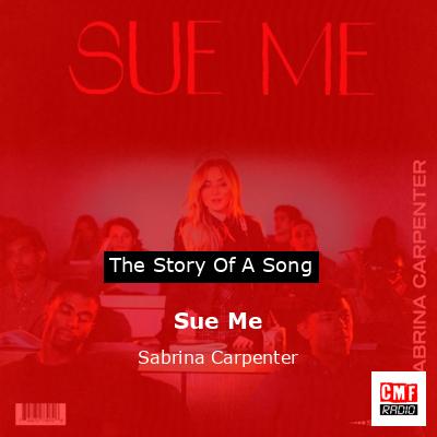 final cover Sue Me Sabrina Carpenter