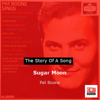 Sugar Moon – Pat Boone
